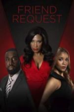 Watch Friend Request Megashare8