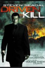 Watch Driven to Kill Megashare8