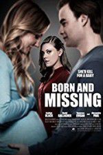 Watch Born and Missing Megashare8