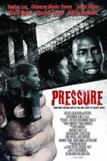 Watch Pressure Megashare8