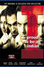 Watch I Proud to Be an Indian Megashare8