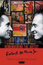 Watch Remembering the Artist: Robert De Niro, Sr. Megashare8