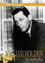 Watch William Holden: The Golden Boy Megashare8