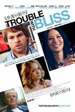 Watch The Trouble with Bliss Megashare8