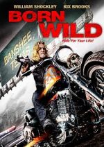 Watch Born Wild Megashare8