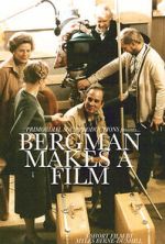 Watch Bergman Makes a Film (Short 2021) Megashare8