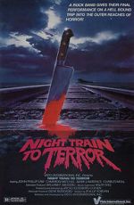 Watch Night Train to Terror Megashare8