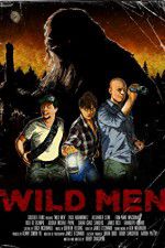 Watch Wild Men Megashare8