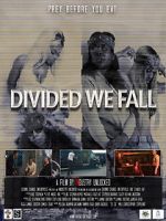 Watch Divided We Fall Megashare8