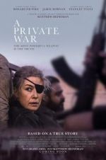 Watch A Private War Megashare8