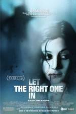 Watch Let The Right One In Megashare8