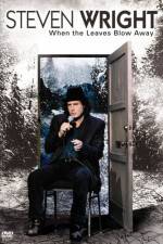 Watch Steven Wright When the Leaves Blow Away Megashare8