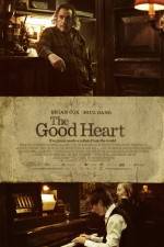 Watch The Good Heart Megashare8