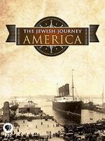 Watch The Jewish Journey: America Megashare8