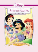 Watch Disney Princess Stories Volume Two: Tales of Friendship Megashare8