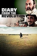 Watch Diary from the Revolution Megashare8