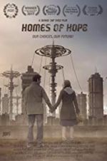 Watch Homes of Hope Megashare8
