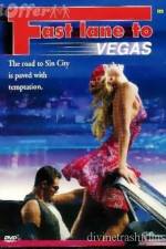 Watch Fast Lane to Vegas Megashare8