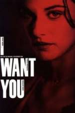 Watch I Want You Megashare8