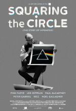 Watch Squaring the Circle: The Story of Hipgnosis Megashare8