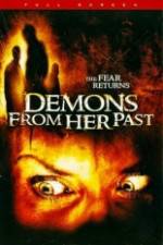Watch Demons from Her Past Megashare8