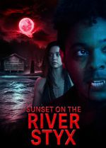 Watch Sunset on the River Styx Megashare8