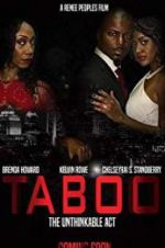 Watch Taboo-The Unthinkable Act Megashare8
