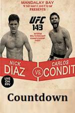 Watch Countdown to UFC 143 Diaz vs Condit Megashare8