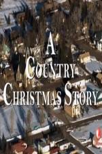 Watch A Country Christmas Story Megashare8