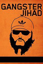 Watch Gangster Jihad Megashare8