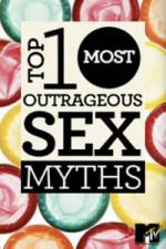 Watch MTVs Top 10 Most Outrageous Sex Myths Megashare8
