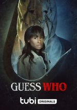 Watch Guess Who Megashare8