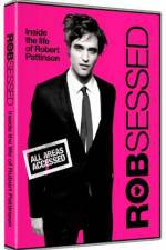 Watch Robsessed Megashare8