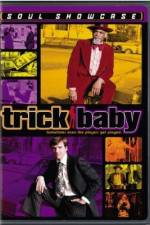 Watch Trick Baby Megashare8