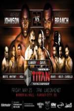 Watch Titan Fighting Championships 22  Johnson vs Branch Megashare8