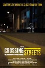 Watch Crossing Streets Megashare8