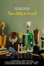 Watch Most Likely to Succeed Megashare8