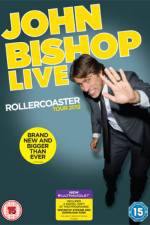 Watch John Bishop Live The Rollercoaster Tour Megashare8