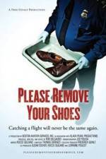 Watch Please Remove Your Shoes Megashare8