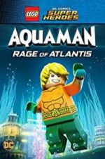 Watch LEGO DC Comics Super Heroes: Aquaman - Rage of Atlantis Megashare8