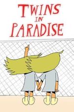 Watch Twins in Paradise (Short 2020) Megashare8