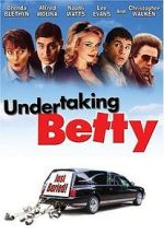 Watch Undertaking Betty Megashare8