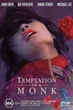 Watch Temptation of a Monk Megashare8