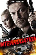 Watch Interrogation Megashare8