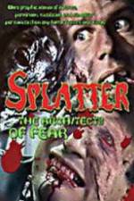 Watch Splatter: Architects of Fear Megashare8