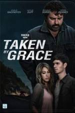 Watch Taken by Grace Megashare8