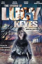 Watch The Legend of Lucy Keyes Megashare8