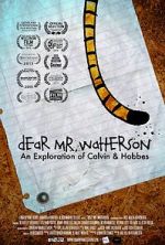 Watch Dear Mr. Watterson Megashare8