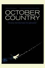 Watch October Country Megashare8