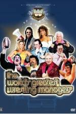 Watch WWE Presents The World's Greatest Wrestling Managers Megashare8